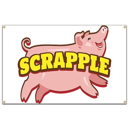 Signmission Scrapple Banner Concession Stand Food Truck Single Sided B-96 Scrapple19
